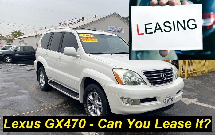Leasin a Lexus GX470